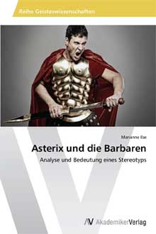Asterix und die Barbaren