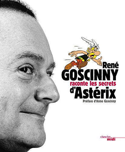Goscinny raconte les secrets d'Astérix.jpg